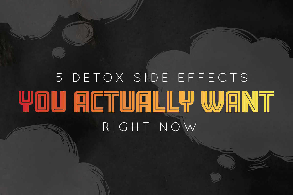 detox side effects